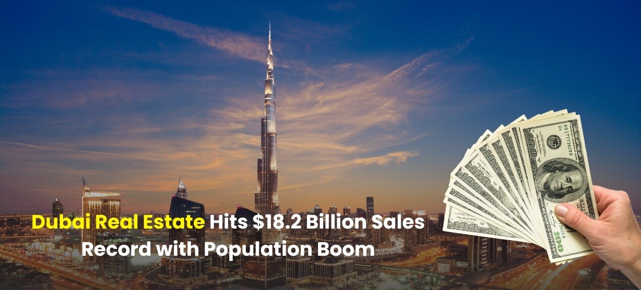 Dubai Real Estate Hits Sales Record with Population