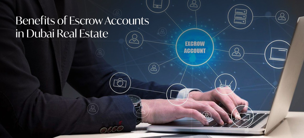 escrow accounts in dubai real estate